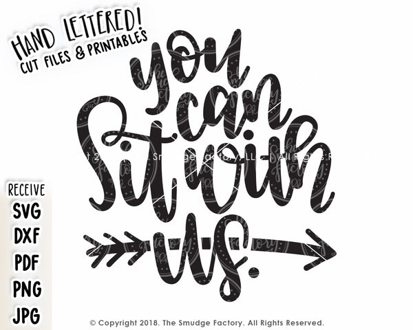You Can Sit With Us SVG & Printable