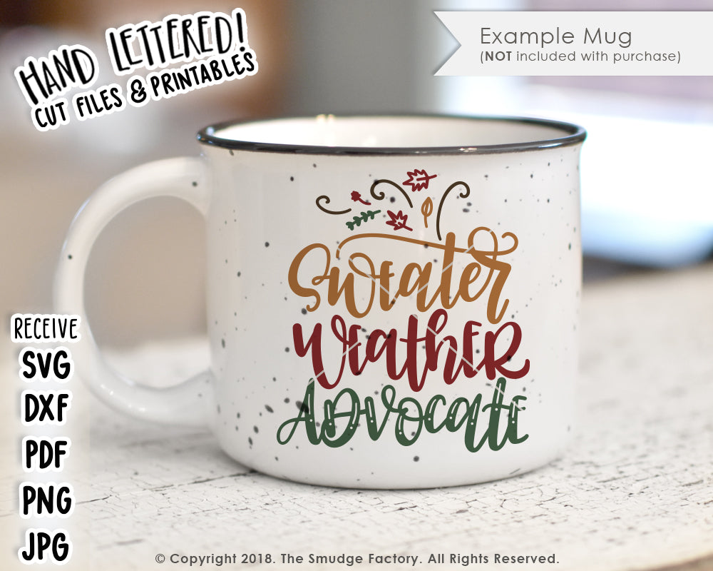 Sweater Weather Advocate SVG & Printable
