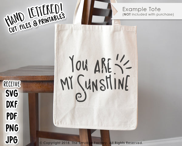 You Are My Sunshine SVG & Printable