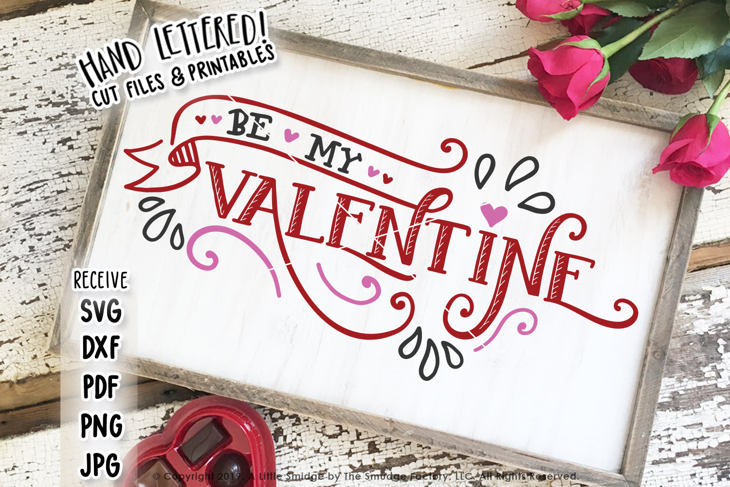 Be My Valentine Banner SVG & Printable