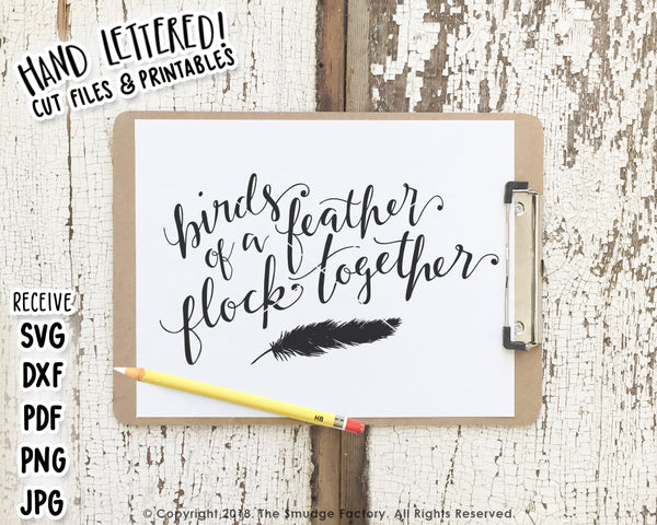 Birds Of A Feather Flock Together SVG & Printable