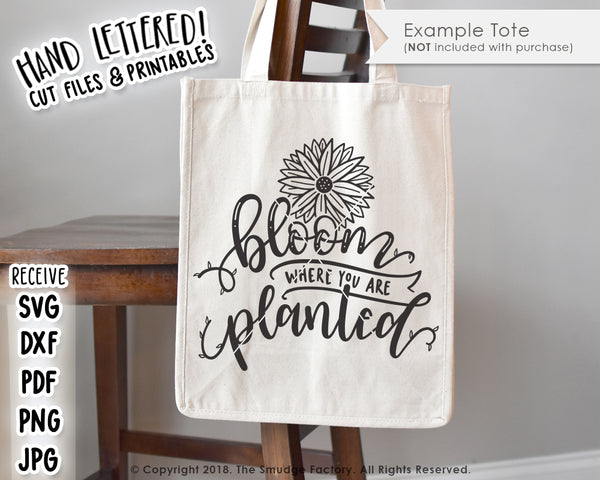 Bloom Where You Are Planted SVG & Printable