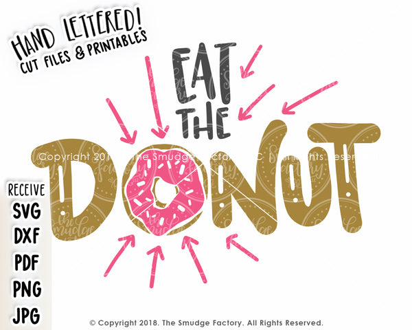 Eat The Donut SVG & Printable