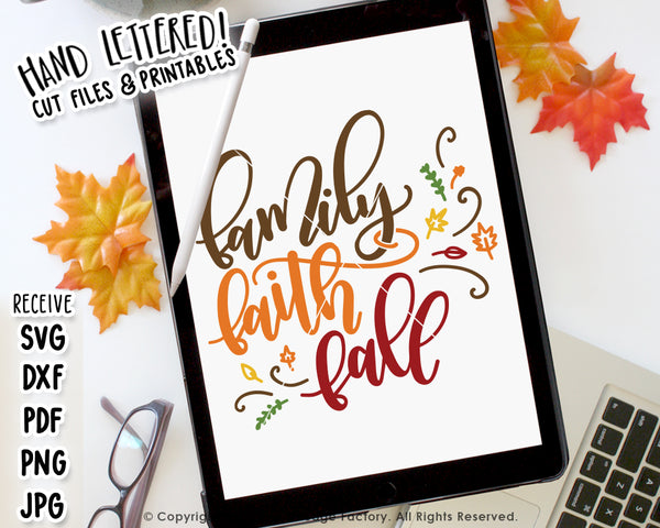 Family, Faith, Fall SVG & Printable
