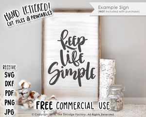 Keep Life Simple SVG & Printable