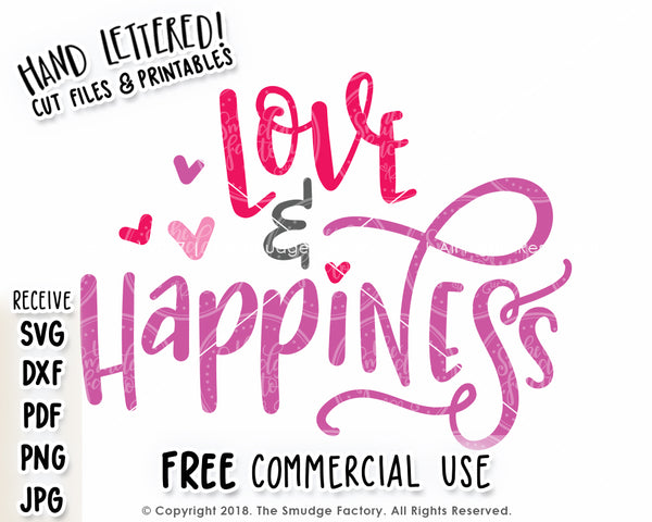 Love & Happiness SVG & Printable