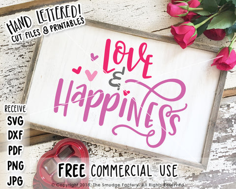 Love & Happiness SVG & Printable