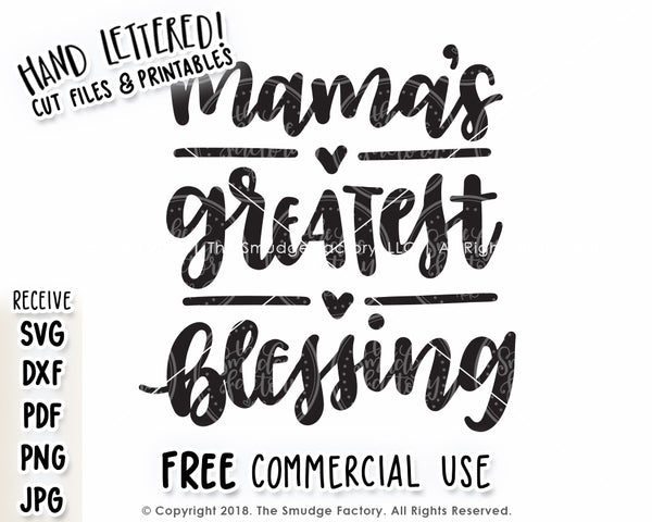 Mama's Greatest Blessing SVG & Printable