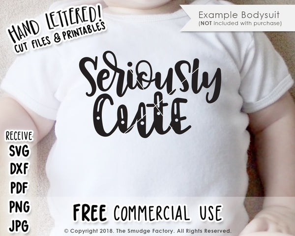 Seriously Cute SVG & Printable