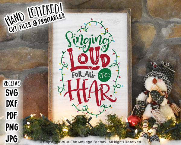 Singing Loud For All To Hear SVG & Printable