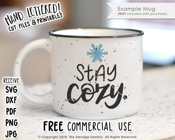 Stay Cozy SVG & Printable