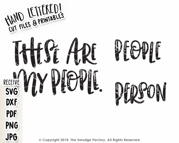 These Are My People SVG & Printable