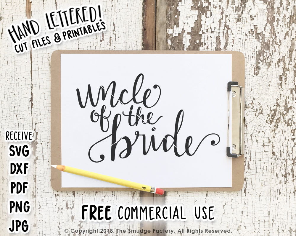 Uncle Of The Bride SVG & Printable