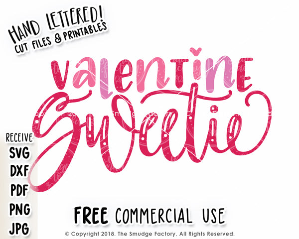 Valentine Sweetie SVG & Printable