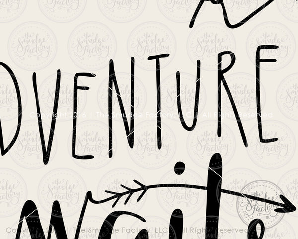 Adventure Awaits SVG & Printable