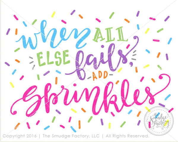 When All Else Fails, Add Sprinkles Printable