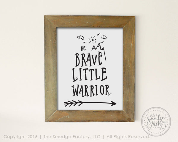 Be Brave Little Warrior SVG & Printable