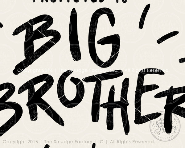 Promoted To Big Brother SVG & Printable