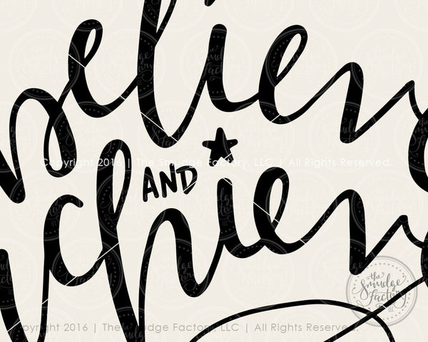Believe And Achieve SVG & Printable