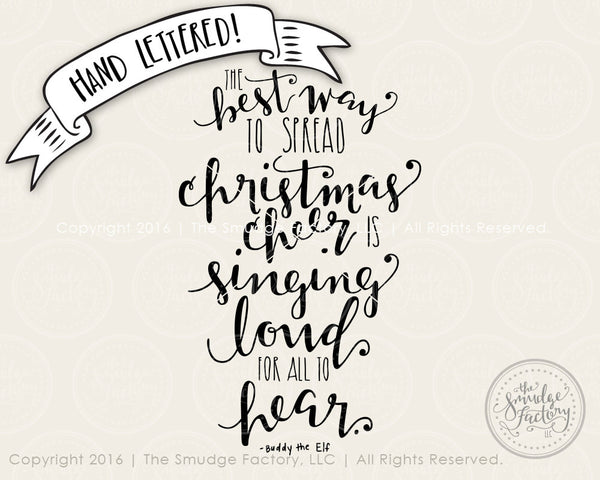 The Best Way to Spread Christmas Cheer SVG & Printable