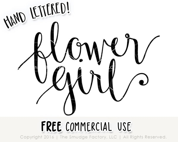 Flower Girl SVG Cut File, Silhouette, Cricut, Vector Hand Lettered Calligraphy Cutting File, Download, DIY Sign, Wedding Graphic Overlay