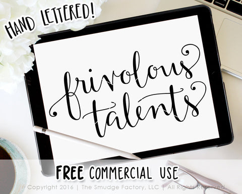 Frivolous Talents SVG & Printable