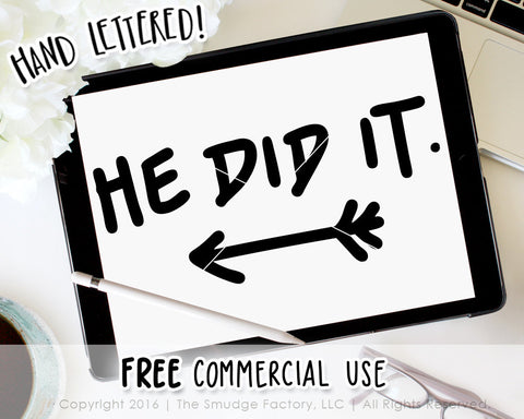 He Did It Baby SVG & Printable