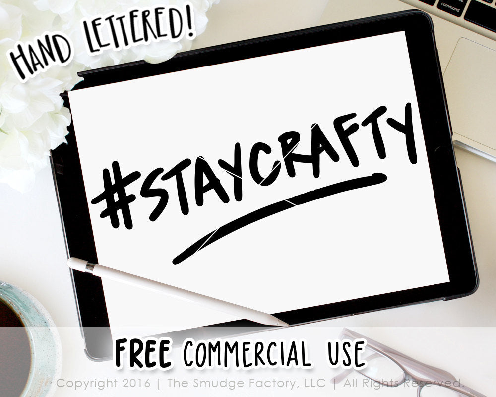 Stay Crafty SVG & Printable