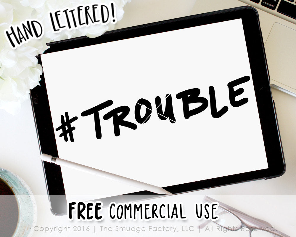 Trouble Baby SVG & Printable