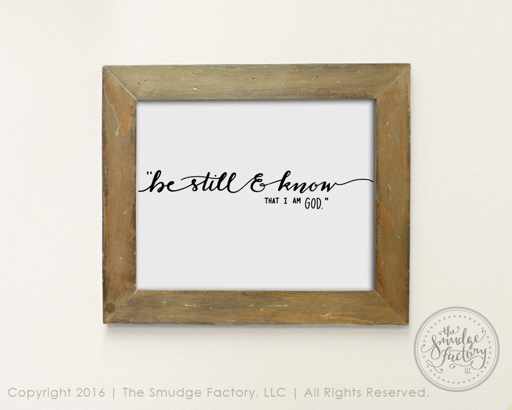 Be Still And Know That I Am God SVG & Printable