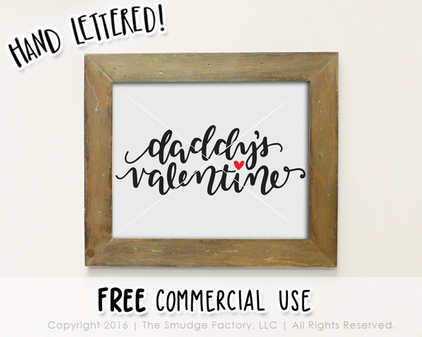 Daddy's Valentine SVG & Printable