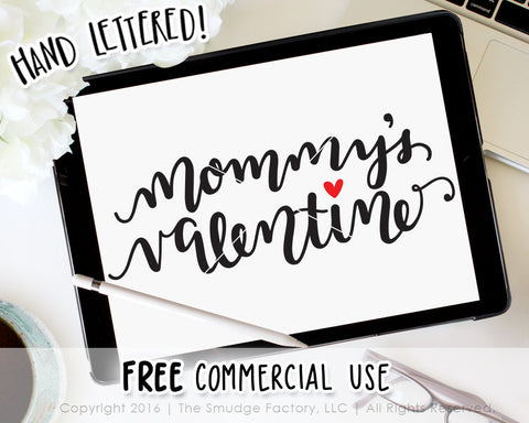 Mommy's Valentine SVG & Printable