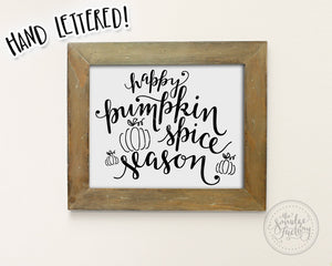 Happy Pumpkin Spice Season SVG & Printable