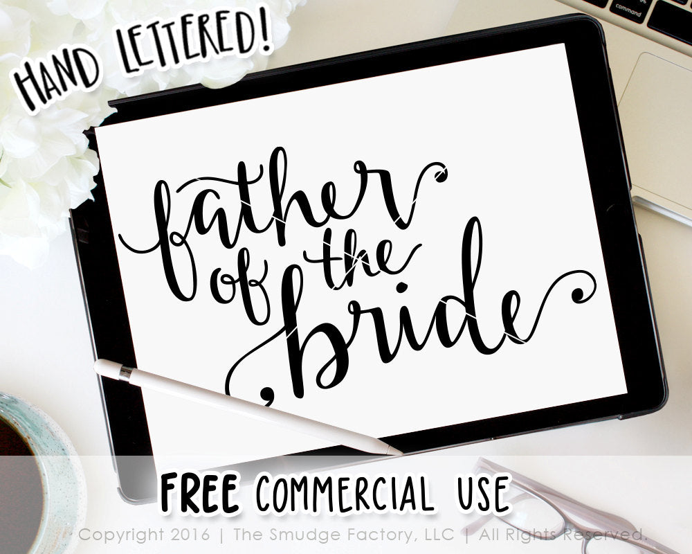 Father of the Bride SVG & Printable
