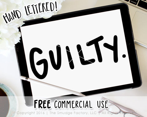 Guilty SVG & Printable