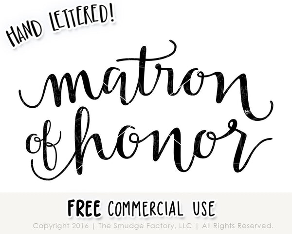 Matron Of Honor SVG & Printable