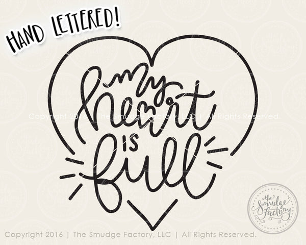 My Heart Is Full SVG & Printable