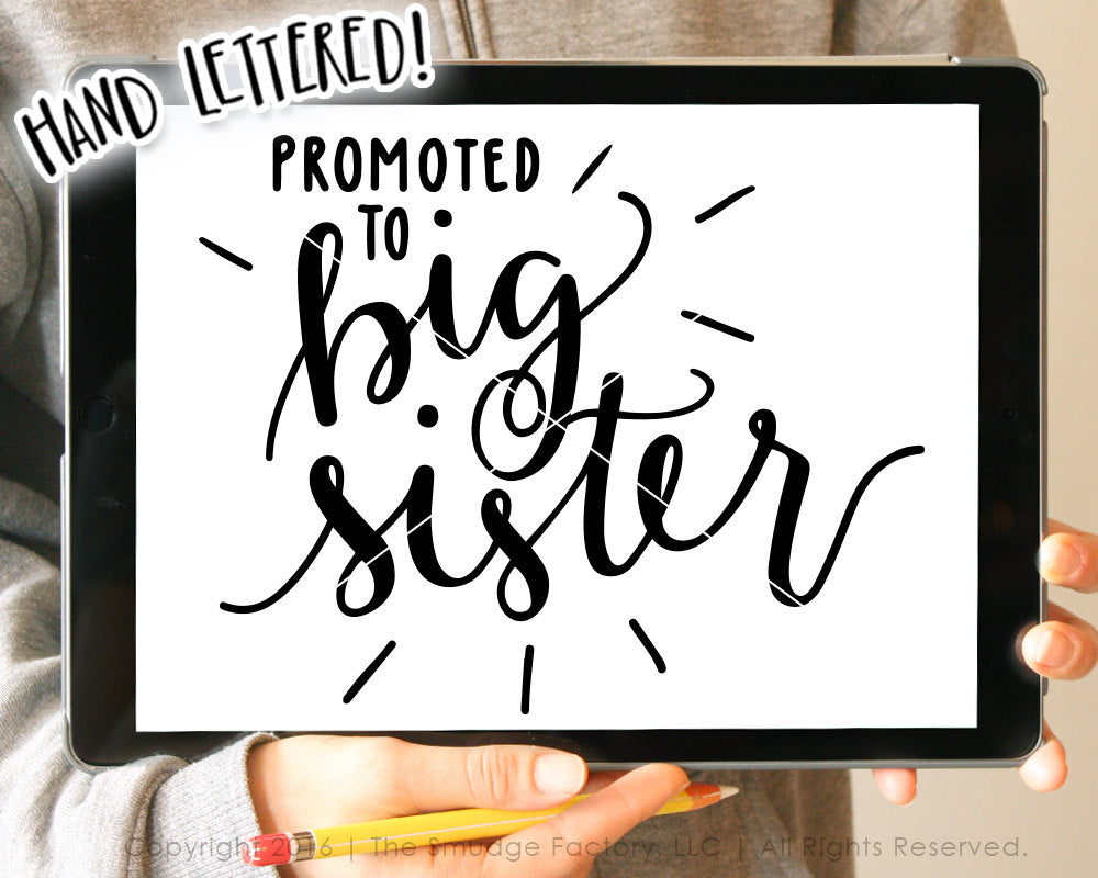 Promoted to Big Sister SVG & Printable