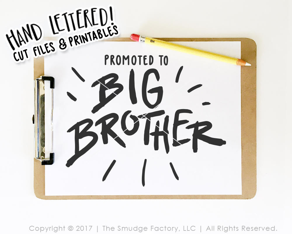 Promoted To Big Brother SVG & Printable