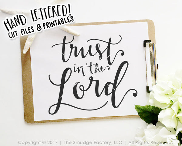 Trust In The Lord SVG & Printable