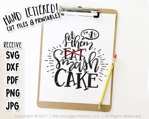 Let Them Eat Cake SVG & Printable