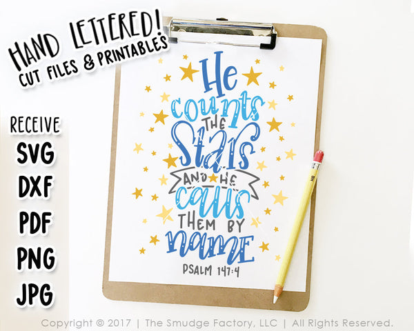 He Counts The Stars SVG & Printable
