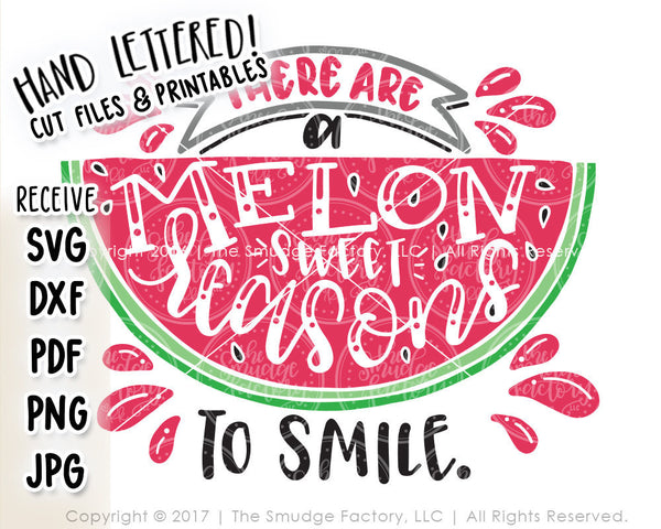Melon Reasons To Smile SVG & Printable