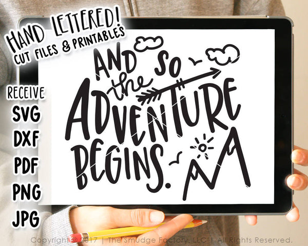 And so the Adventure Begins SVG & Printable