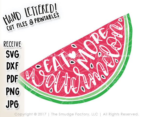Eat More Watermelon SVG & Printable
