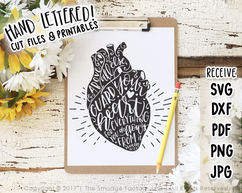 Guard Your Heart SVG & Printable
