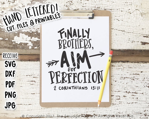 Finally Brothers, Aim For Perfection SVG & Printable