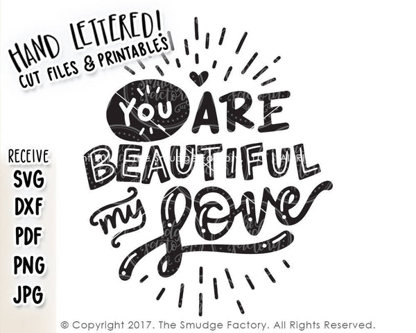 Beautiful My Love SVG & Printable