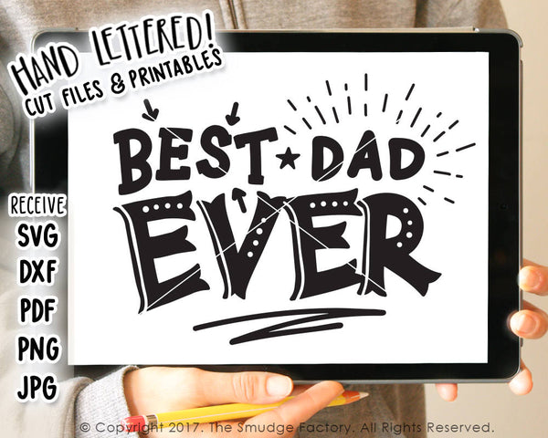Best Dad Ever SVG & Printable