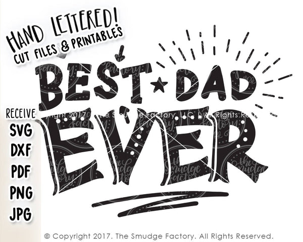 Best Dad Ever SVG & Printable